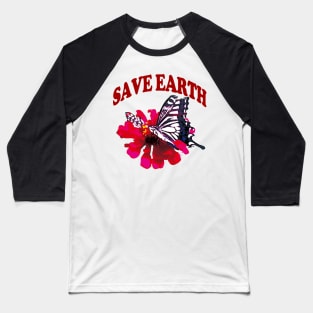 Save Earth Baseball T-Shirt